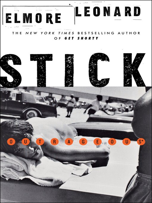 Title details for Stick by Elmore Leonard - Available